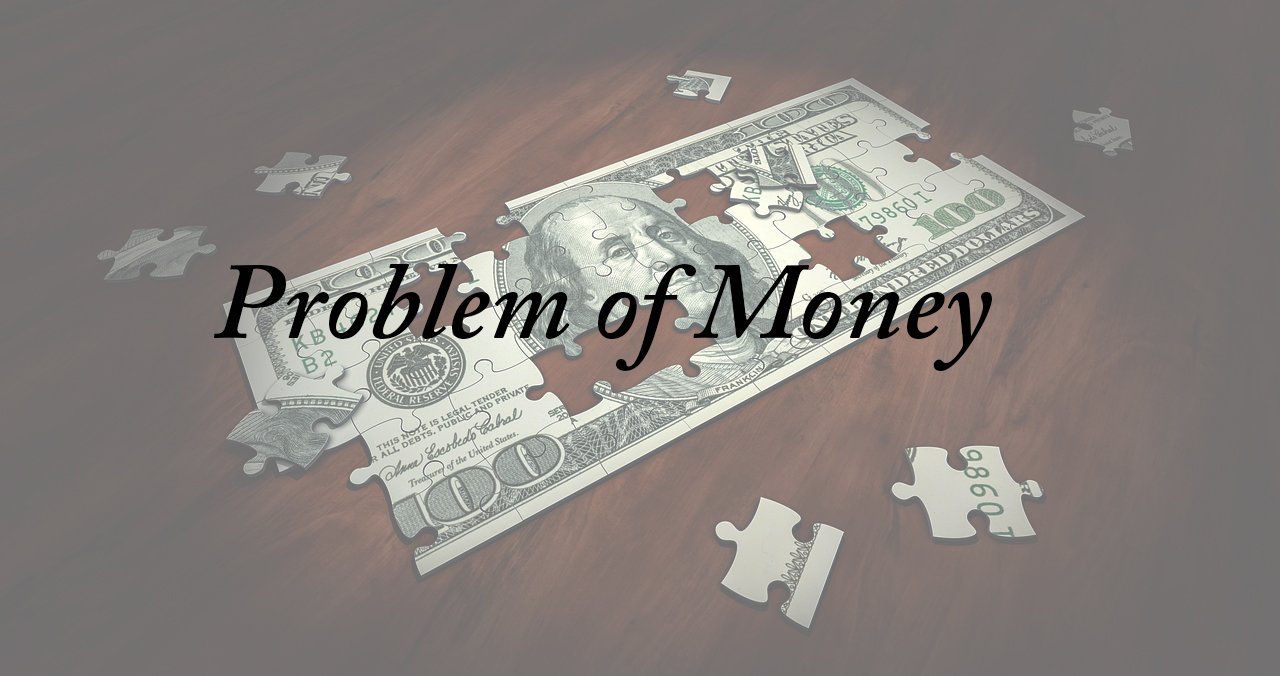 I sometimes feel that money is important too, and if I continue with ...